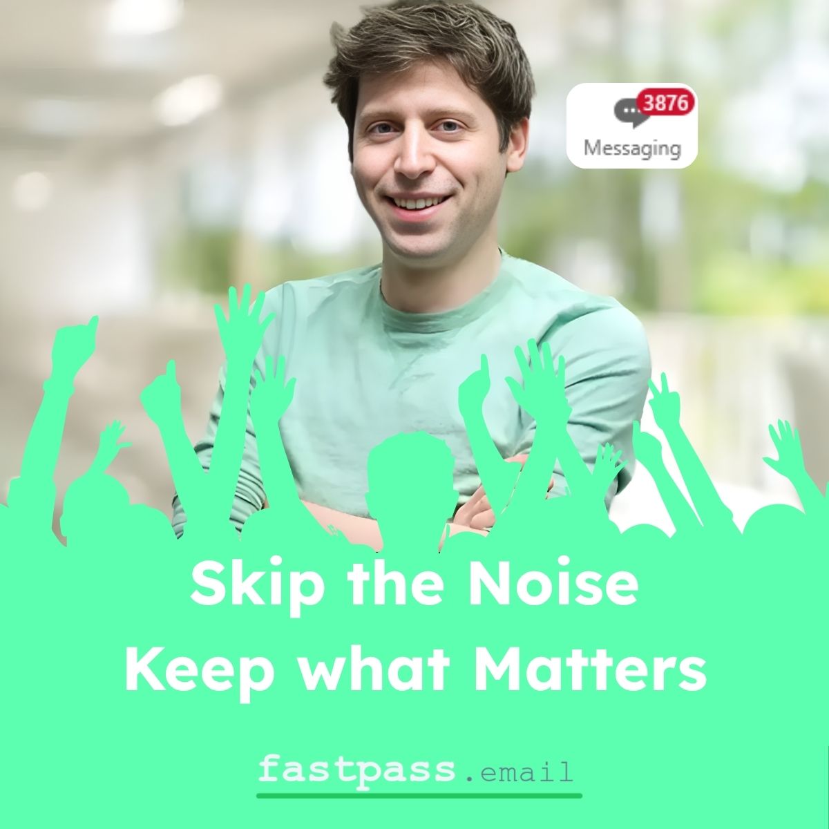 Skip the Noise. Keep what Matters.